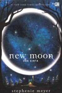 Image of New Moon: Dua Cinta