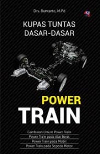 Image of Kupas Tuntas Dasar - Dasar Power Train